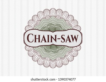 Green and Red passport rosette with text Chain-saw inside