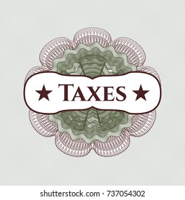 Green and Red passport style rossete with text Taxes inside
