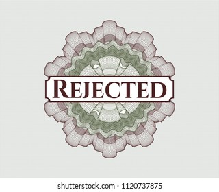Green and Red rosette. Linear Illustration with text Rejected inside