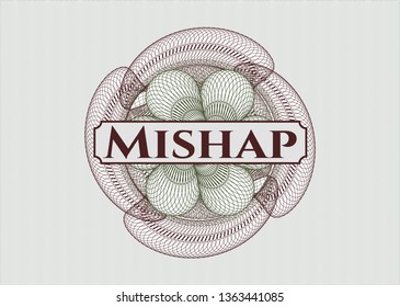 Green and Red rosette. Linear Illustration with text Mishap inside