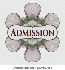 Green and Red rosette. Linear Illustration with text Admission inside