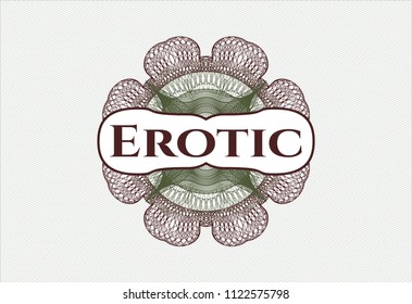 Green and Red rosette or money style emblem with text Erotic inside
