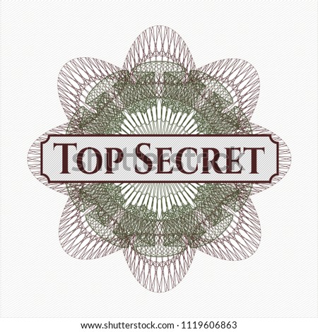 Green and Red rosette or money style emblem with text Top Secret inside