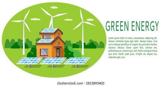 
Green renewable energy banner design. Painting with a modern eco-house, solar panels and wind turbines. Flat style. Vector illustration.