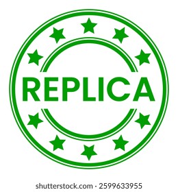 Green Replica isolated round stamp, sticker, sign with Stars vector illustration