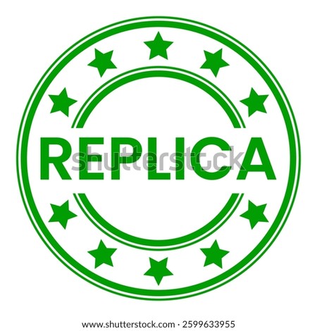 Green Replica isolated round stamp, sticker, sign with Stars vector illustration
