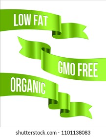 Green ribbons with Low Fat, GMO Free and Organic words. Vector Natural product green ribbons or banners isolated on white background.