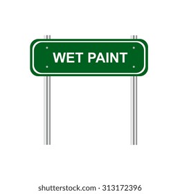 Green road sign wet paint