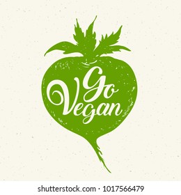 Green root vegetable and lettering Go vegan. Vegetarian lifestyle concept. Hand drawn vector illustration