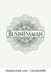 Green rosette. Linear Illustration with text Businessman inside