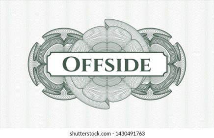 Green rosette. Linear Illustration. with text Offside inside