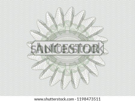 Green rosette. Linear Illustration with text Ancestor inside