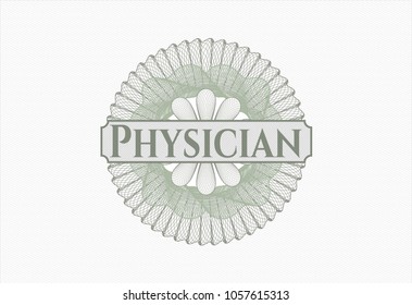 Green rosette (money style emblem) with text Physician inside