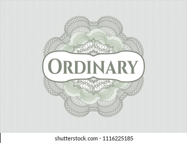 Green rosette or money style emblem with text Ordinary inside