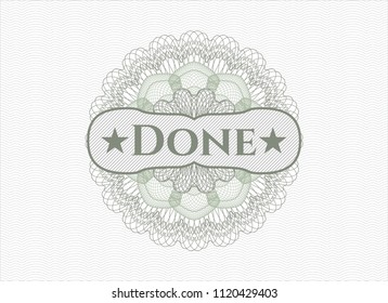 Green rosette (money style emblem) with text Done inside