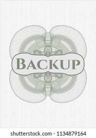 Green rosette (money style emblem) with text Backup inside