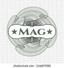 Green rosette (money style emblem) with text Mag inside