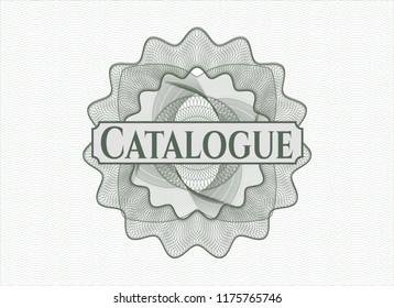 Green rosette or money style emblem with text Catalogue inside