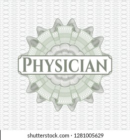 Green rosette (money style emblem) with text Physician inside