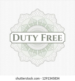 Green rosette (money style emblem) with text Duty Free inside