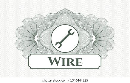 Green rosette (money style emblem) with wrench icon and Wire text inside