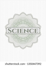 Green rosette (money style emblem) with text Science inside