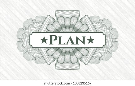 Green rosette (money style emblem) with text Plan inside
