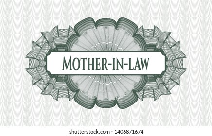 Green rosette or money style emblem with text Mother-in-law inside