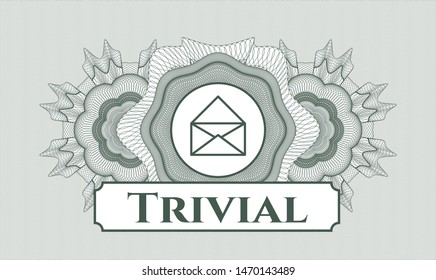 Green rosette (money style emblem) with envelope icon and Trivial text inside