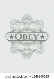 Green rosette or money style emblem with text Obey inside