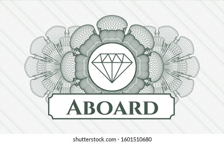 Green rosette or money style emblem with diamond icon and Aboard text inside