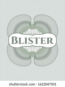 Green rosette (money style emblem) with text Blister inside