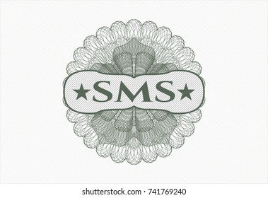 Green rosette (money style emblem) with text SMS inside