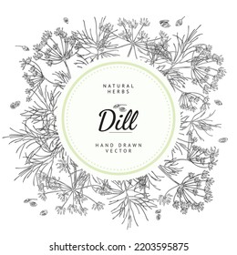 Green round frame with dots and hand drawn dill plants and seeds sketch style, vector illustration isolated on white background. Decorative design element, natural organic herbs