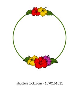 Green round frame with hand drawn red, pink, and yellow hibiscus. Colorful floral decor. Artistic vector illustration.