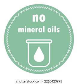 Green round sticker "No mineral oils" for cosmetics with the image of a drop in a test tube