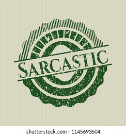 Green Sarcastic distressed rubber stamp with grunge texture