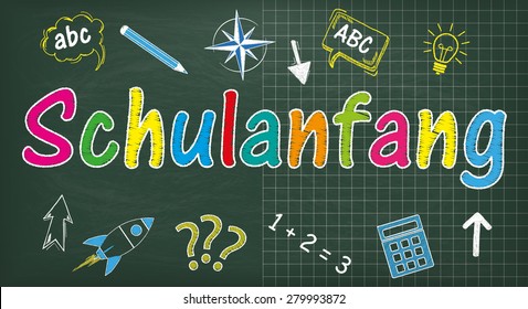 Green school board. German text "Schulanfang", translate "Back to School". Eps 10 vector file.