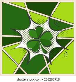 Green shamrock leaf on pop art explosion for Happy St. Patrick's Day celebration on stylish vintage background.