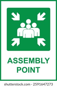 Green sign assembly point. Designation a safe place where employees, visitors or residents the facility should gather in case of evacuation. Avoiding chaos in an emergency. Iso 7010.