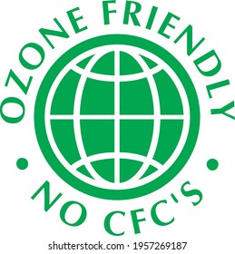 Green Sign Board Ozone Friendly NO CFC