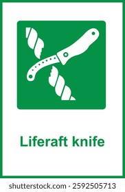 Green sign liferaft knife. Designation the place where a knife intended for cutting ropes, cords or other materials during deployment liferafts or emergency release is stored. ISO 7010. Rescue knife.