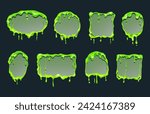 Green slime goo flows frames with different shapes. Mucus fluid cartoon style concept. Vector graphic design illustration