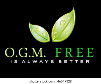 Green Slogan: OGM FREE is always better