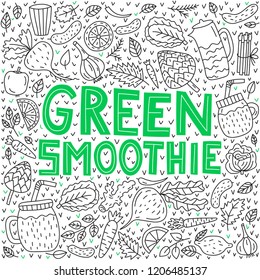 Green smoothie. Vector lettering with doodle illustrations