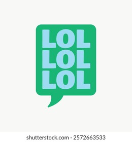 Green speech bubble with 'LOL' repeated three times in blue. Simple, humorous design with 'LOL' text, emphasizing laughter and fun. Doodle vector illustration isolated on white.