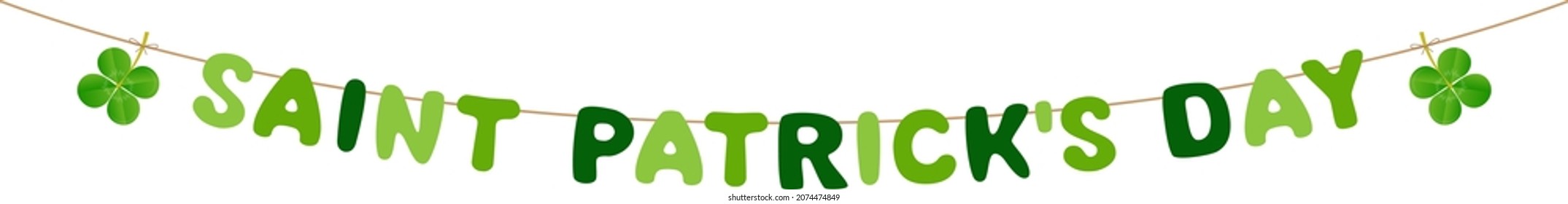 green spring garland with letters saint patrick's day and cloverleaves . Vector illustration isolated on white background for web, invitations, posters...