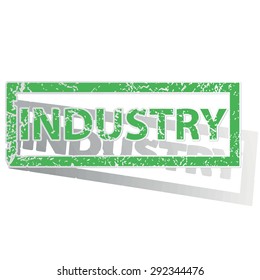 Green stamp with word INDUSTRY and shadow, isolated on white
