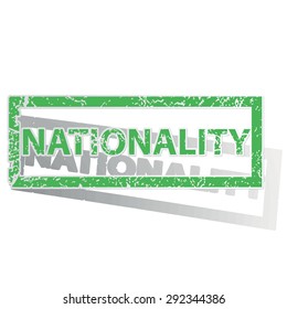 Green stamp with word NATIONALITY and shadow, isolated on white