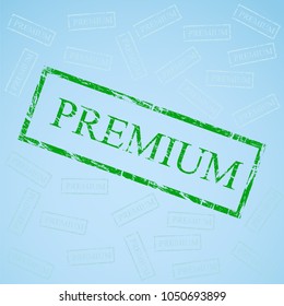 Green stamp with word premium. Vector illustration